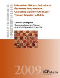 Independent Midterm Evaluation of Ñaupacman Puriy-Kereimba: Combating Exploitive Child Labor Through Education in Bolivia
