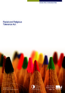 Victorian Office of Multicultural Affairs  Racial and Religious Tolerance Act  Understanding the Racial and Religious Tolerance Act