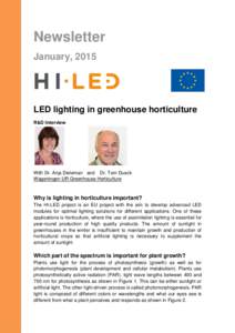 Newsletter January, 2015 LED lighting in greenhouse horticulture R&D Interview