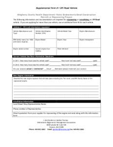 Supplem ental Form #1 Off-R oad Vehicle Allegheny County Health Department/Heinz Endowments Small Construction Retrofit or Repowering Project The following information and documentation are required for repowering or ret