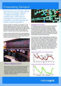 Forecasting Demand National Grid owns the high-voltage electricity transmission network