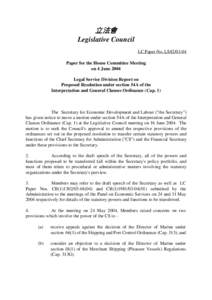 立法會 Legislative Council LC Paper No. LS82[removed]Paper for the House Committee Meeting on 4 June 2004 Legal Service Division Report on