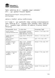 ‘NjrPa kjpg;gPl;Lj; jpl;lk; - vOj;jwpT kw;Wk; vz;zwpT’’ 2015 – Mk; Mz;bd; Nrhjid Njjpfs;; National Assessment Program - Literacy and Numeracy 2015 Test Dates md;Gila ngw;NwhH my;yJ ftdpg;ghsUf;F: