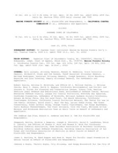 36 Cal. 4th 1; 113 P.3d 1062; 30 Cal. Rptr. 3d 30; 2005 Cal. LEXIS 6846; 2005 Cal. Daily Op. Service 5501; 2005 Daily Journal DAR 7550 MARINE FORESTS SOCIETY et al., Plaintiffs and Respondents, v. CALIFORNIA COASTAL COMM