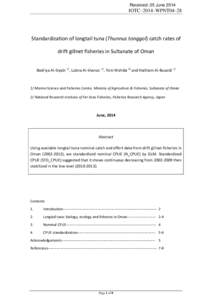 Received: 25 June[removed]IOTC–2014–WPNT04–28 Standardization of longtail tuna (Thunnus tonggol) catch rates of drift gillnet fisheries in Sultanate of Oman