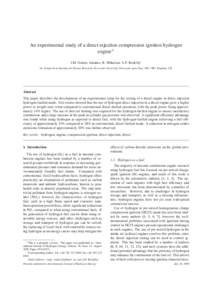 An experimental study of a direct injection compression ignition hydrogen engine✩ J.M. Gomes Antunes, R. Mikalsen, A.P. Roskilly∗ Sir Joseph Swan Institute for Energy Research, Newcastle University, Newcastle upon Ty