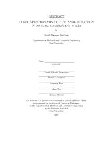 ABSTRACT CODED SPECTROSCOPY FOR ETHANOL DETECTION IN DIFFUSE, FLUORESCENT MEDIA by  Scott Thomas McCain