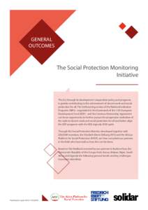 GENERAL OUTCOMES The Social Protection Monitoring Initiative