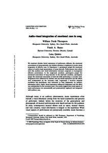 COGNITION AND EMOTION 2008, 00 (00), 1!14 Audio-visual integration of emotional cues in song William Forde Thompson Macquarie University, Sydney, New South Wales, Australia