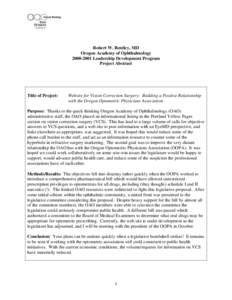 Robert W. Bentley, MD Oregon Academy of Ophthalmology[removed]Leadership Development Program Project Abstract  Title of Project: