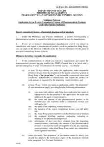 LC Paper No. CB[removed]DEPARTMENT OF HEALTH PHARMACEUTICAL SERVICE PHARMACEUTICALS IMPORT/EXPORT CONTROL SECTION Guidance Notes on Application for an Export Compulsory Licence of Pharmaceutical Products