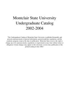 Montclair State University Undergraduate Catalog[removed] 
