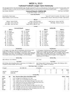 WEEK 6, 2013 National Football League Game Summary NFL Copyright © 2013 by The National Football League. All rights reserved. This summary and play-by-play is for the express purpose of assisting media in their