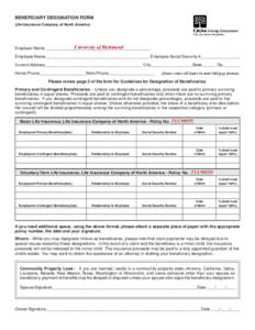 BENEFICIARY DESIGNATION FORM Life Insurance Company of North America Group Insurance Life Accident Disability