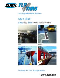 Zurn Engineered Water Solutions™  Spec-Tran Specified Transportation Systems ™