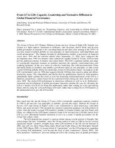 From G7 to G20: Capacity, Leadership and Normative Diffusion in Global Financial Governance John Kirton, Associate Professor Political Science, University of Toronto and Director, G8 Research Group Paper prepared for a p