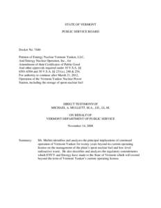 Radioactive waste / Nuclear energy in the United States / Entergy / Nuclear power stations / Vermont Yankee Nuclear Power Plant / Vernon /  Vermont / Yucca Mountain nuclear waste repository / Nuclear Waste Policy Act / Nuclear Regulatory Commission / Energy / Nuclear technology / Nuclear physics