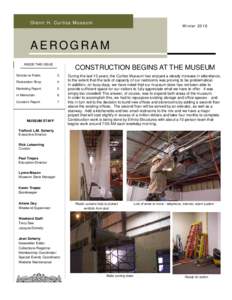 Glenn H. Curtiss Museum  W inter 2016 AEROGRAM INSIDE THIS ISSUE