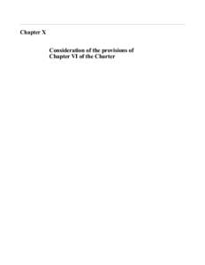 Chapter X Consideration of the provisions of Chapter VI of the Charter Contents Page