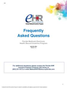 4.0  Frequently Asked Questions Florida Medicaid Electronic Health Record Incentive Program