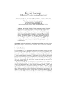 Keyword Search and Oblivious Pseudorandom Functions Michael J. Freedman1 , Yuval Ishai2 , Benny Pinkas3 , and Omer Reingold4 1  New York University ()