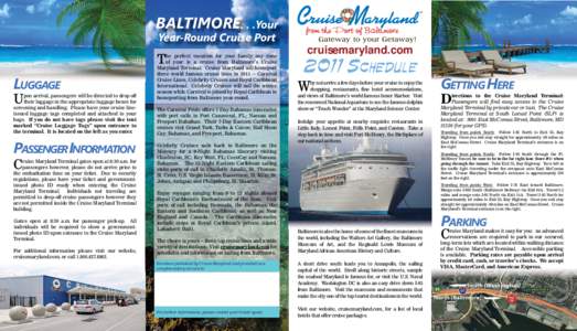 ™  BALTIMORE. . .Your Year-Round Cruise Port  T
