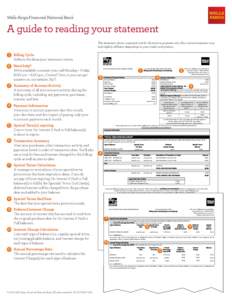 Wells Fargo Financial National Bank  A guide to reading your statement The statement shown is general and for illustrative purposes only. Your actual statement may look slightly different depending on your credit card pr