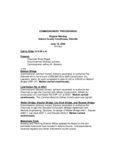 COMMISSIONERS’ PROCEEDINGS Regular Meeting Adams County Courthouse, Ritzville June 16, 2003 (Monday)