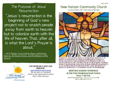 April[removed]The	 Purpose	 of	 Jesus’ Resurrection	   New Horizon Community Church