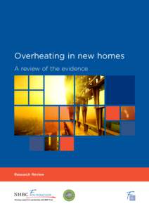 Overheating in new homes A review of the evidence Research Review  Housing research in partnership with BRE Trust