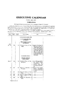 EXECUTIVE CALENDAR Tuesday, AprilS, 1947 NOMINATIONS [Pending business is the consideration of the nomination of David E. Lilienthal}