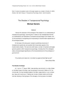 Transpersonal Psychology Review, Vol. 4, No. 3, Preprint Version]  Note: A revised and updated version of this paper appears as a chapter in Daniels, MShadow, Self, Spirit: Essays in Transpersona