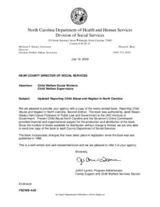 North Carolina Department of Health and Human Services Division of Social Services 325 North Salisbury Street • Raleigh, North Carolina[removed]Courier # [removed]Michael F. Easley, Governor Pheon E. Beal,