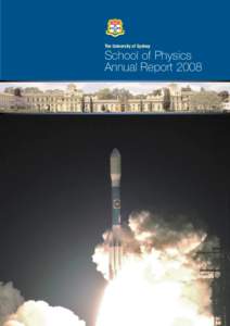 The University of Sydney  School of Physics Annual Report 2008  Contents