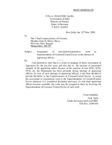 MOST IMMEDIATE F.No.AAd.IIA Government of India Ministry of Finance Deptt. of Revenue C.B.E.C./Ad.IIA