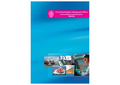 Contents  The United Kingdom Hydrographic Office Annual Report and Accounts