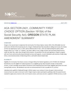 ACA SECTION 2401, COMMUNITY FIRST CHOICE OPTION (Section 1915(k) of the Social Security Act); OREGON STATE PLAN AMENDMENT SUMMARY