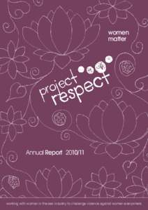 women matter Annual Report[removed]working with women in the sex industry to challenge violence against women everywhere