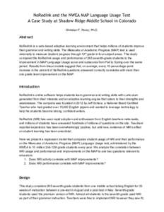 NoRedInk and the NWEA MAP Language Usage Test  A Case Study at Shadow Ridge Middle School in Colorado    Christian F. Perez, Ph.D.   Abstract 