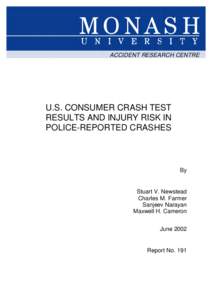 ACCIDENT RESEARCH CENTRE  U.S. CONSUMER CRASH TEST RESULTS AND INJURY RISK IN POLICE-REPORTED CRASHES