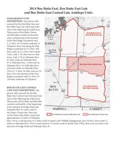 2014 Box Butte East, Chadron Box Butte East Late . and Box Whitney Butte East Central Late Antelope Units