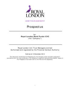 ASSET MANAGEMENT  Prospectus for: Royal London Bond Funds ICVC (the “Company”)