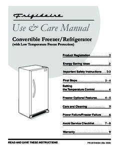 Use & Care Manual Convertible Freezer/Refrigerator (with Low Temperature Freeze Protection) Product Registration  2