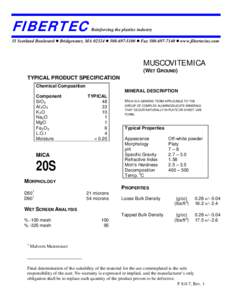 FIBERTEC  Reinforcing the plastics industry 35 Scotland Boulevard  Bridgewater, MA 02324  [removed]  Fax[removed]  www.fibertecinc.com