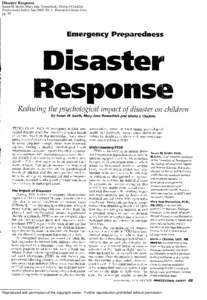 Disaster Response Susan M Smith; Mary Jane Tremethick; Gloria J Clocklin Professional Safety; Jan 2005; 50, 1; Research Library Core pg. 49  Reproduced with permission of the copyright owner. Further reproduction prohibi