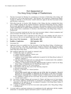 HK J Paediatr (new series) 2003;8:[removed]Exit Assessment of The Hong Kong College of Paediatricians 1.