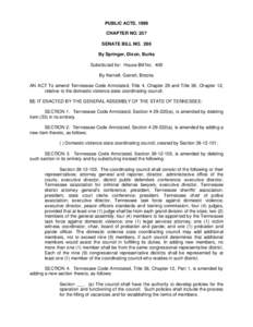 PUBLIC ACTS, 1999 CHAPTER NO. 257 SENATE BILL NO. 286 By Springer, Dixon, Burks Substituted for: House Bill No. 409 By Kernell, Garrett, Brooks