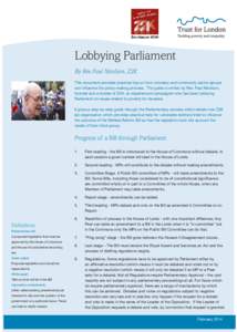 Lobbying Parliament By Rev Paul Nicolson, Z2K   This document provides practical tips on how voluntary and community sector groups can influence the policy-making process. The guide is written by Rev. Paul Nicolson, fo