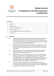 World Anti-Doping Agency / Australian Institute of Sport / Netball / ANZ Championship / United States Anti-Doping Agency / Sports / Drugs in sport / Use of performance-enhancing drugs in sport