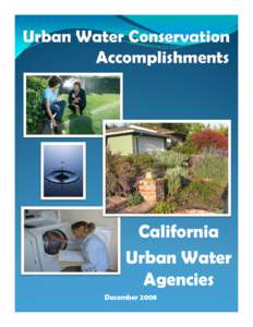 California Urban Water Agencies December 2008  Acknowledgements